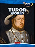 Tudor World (Explore History) (Explore History)