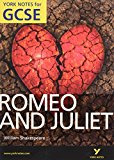 Romeo & Juliet (York Notes for Gcse)