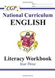 Key Stage Two National Curriculum English: Literacy Workbook: Year Three (Pt. 1 & 2)
