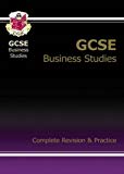 GCSE Business Studies Complete Revision and Practice (Complete Revision & Practice Guide)