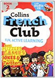 Collins French Club: Book 2 (Bk. 2)