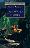 The Water Babies: A Fairy Tale for a Land-Baby; Abridged (Puffin Classics)