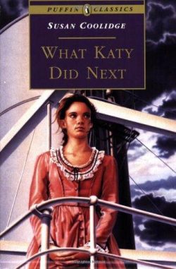 What Katy Did Next (Puffin Classics)