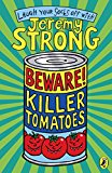 Beware Killer Tomatoes