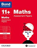 Bond 11+: Maths: Assessment Papers