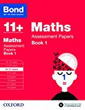 Bond 11+: Maths: Assessment Papers Book 1