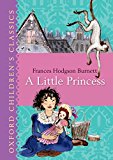 A Little Princess (Oxford Children's Classics)