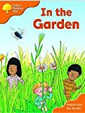 Oxford Reading Tree: Stage 6 and 7: Storybooks: in the Garden