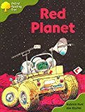 Oxford Reading Tree: Stages 6 and 7: Storybooks: the Red Planet