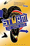 S .T. O. R. M. - The Viper Club