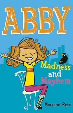 Abby: Madness and Mayhem (Abby series)