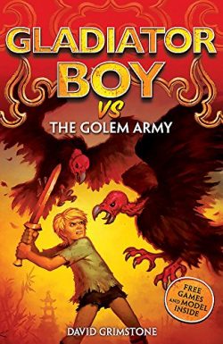 Gladiator Boy vs the Golem Army