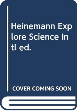 Heinemann Explore Science Intl ed.