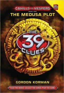 The Medusa Plot (The 39 Clues: Cahills vs. Vespers