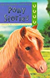 The Kingfisher Treasury of Pony Stories (Kingfisher Treasury of Stories)