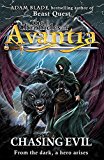 The Chronicles of Avantia: Chasing Evil [Paperback] [Jan 01