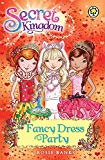 Secret Kingdom 17: Fancy Dress Party