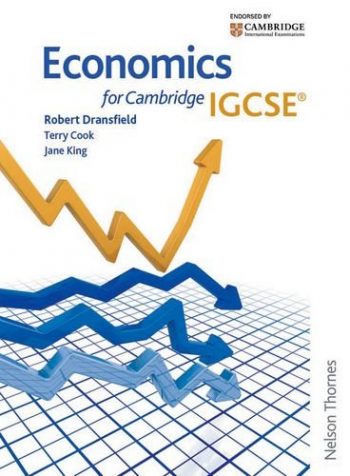 Economics for Cambridge IGCSE First Edition
