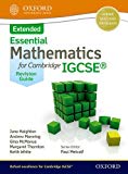 Mathematics for (Cambridge) IGCSE Extended Revision Guide (CIE IGCSE Essential Series)
