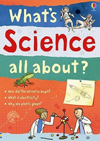 Whats Science All About