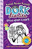 Dork Diaries: Once Upon a Dork [Hardcover] [Jul 29