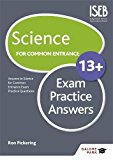 Science for Common Entrance 13+ Exam Practice Answers