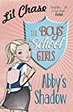 Boys' School Girls: Abby's Shadow