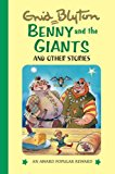 Benny and the Giants (Enid Blyton's Popular Rewards Series 12)