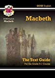 GCSE English: Shakespeare "Macbeth": the Text Guide (Pt. 1 & 2)