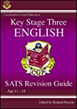 Key Stage Three English: SATS Revision Guide: Age 11-14 (Pt. 1 & 2)