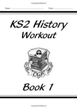 Ks2 History Workout Book 1
