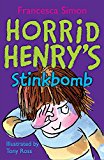 Horrid Henry's Stinkbomb (Bk. 10)