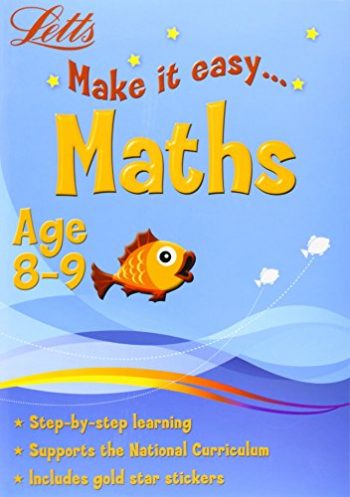 Maths Age 8-9 (Letts Make it Easy)