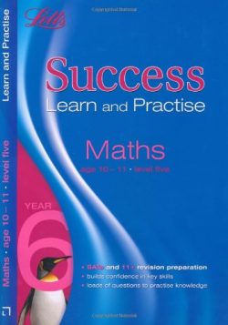 Maths Age 10-11 Level 5: Level 5 (Letts Key Stage 2 Success Learn and Practise)