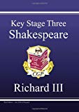 KS3 English Shakespeare Text Guide - Richard III (CGP KS3 English)
