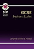 GCSE Business Studies Complete Revision & Practice by CGP Books (2010) Paperback