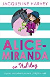 Alice Miranda on Holiday: Book 2